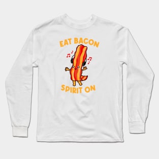 Bacon Long Sleeve T-Shirt